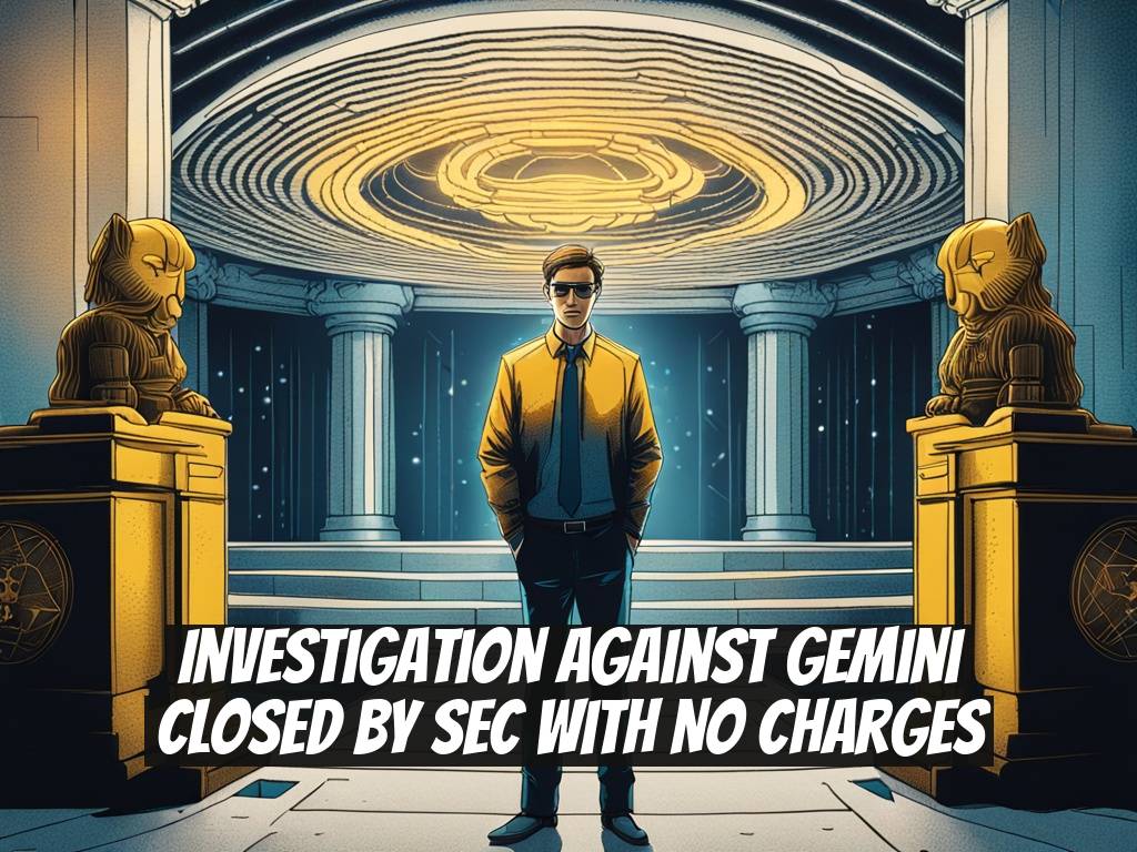 Investigation Against Gemini Closed by SEC With No Charges
