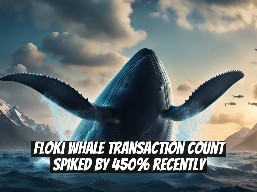 Floki Whale Transaction Count Spiked By 450% Recently