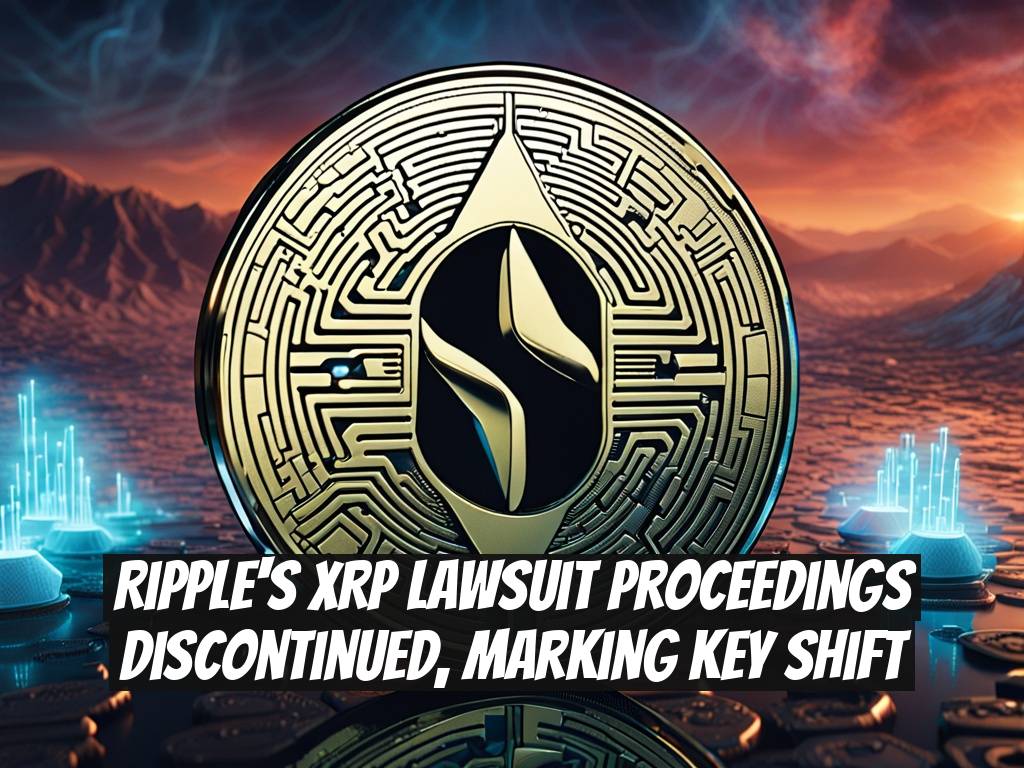 Ripple's XRP Lawsuit Proceedings Discontinued, Marking Key Shift