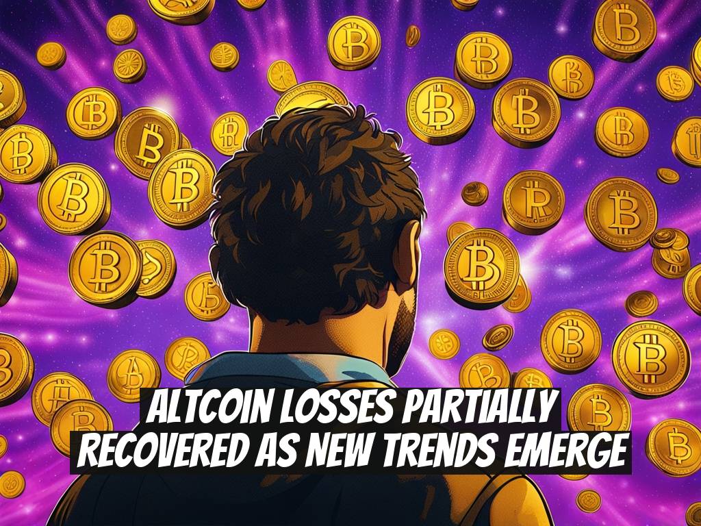 Altcoin Losses Partially Recovered as New Trends Emerge