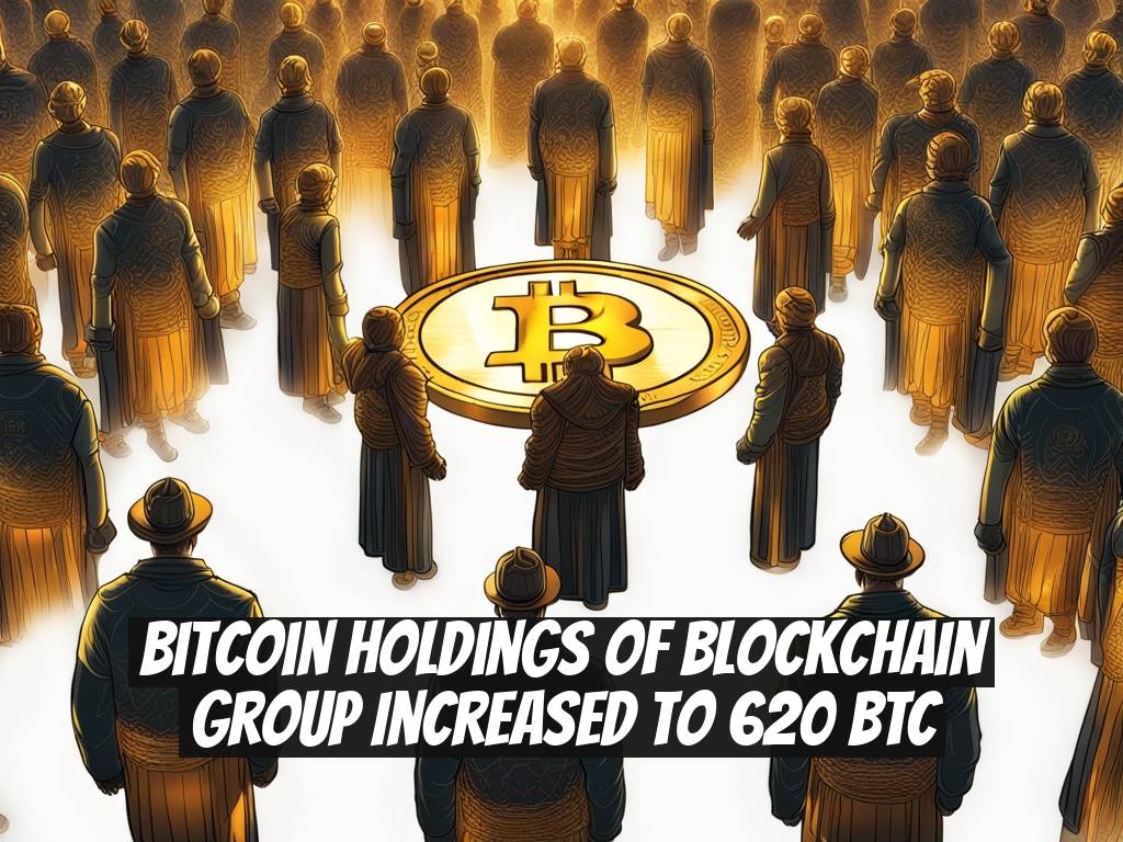 Bitcoin Holdings of Blockchain Group Increased to 620 BTC