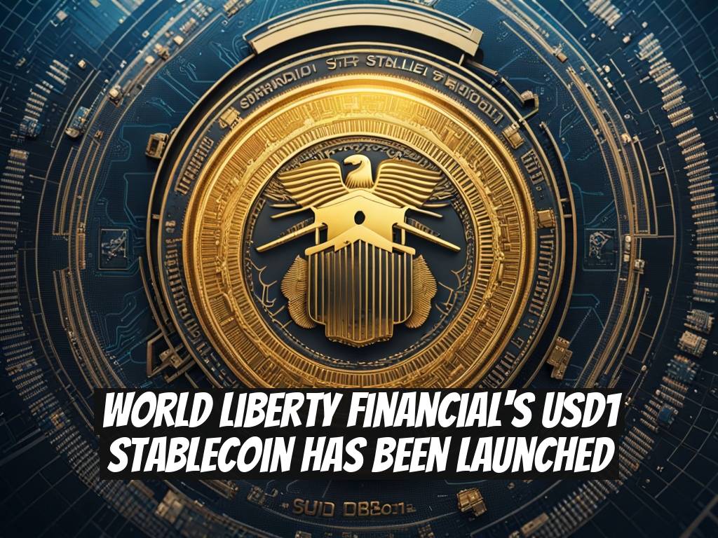 World Liberty Financial's USD1 Stablecoin Has Been Launched