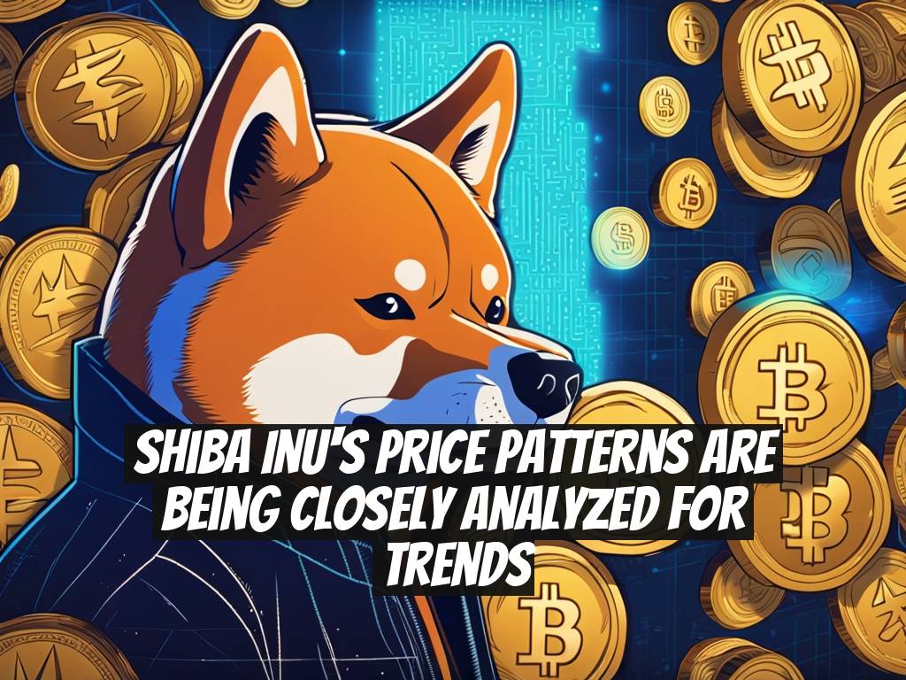 Shiba Inu's Price Patterns Are Being Closely Analyzed for Trends