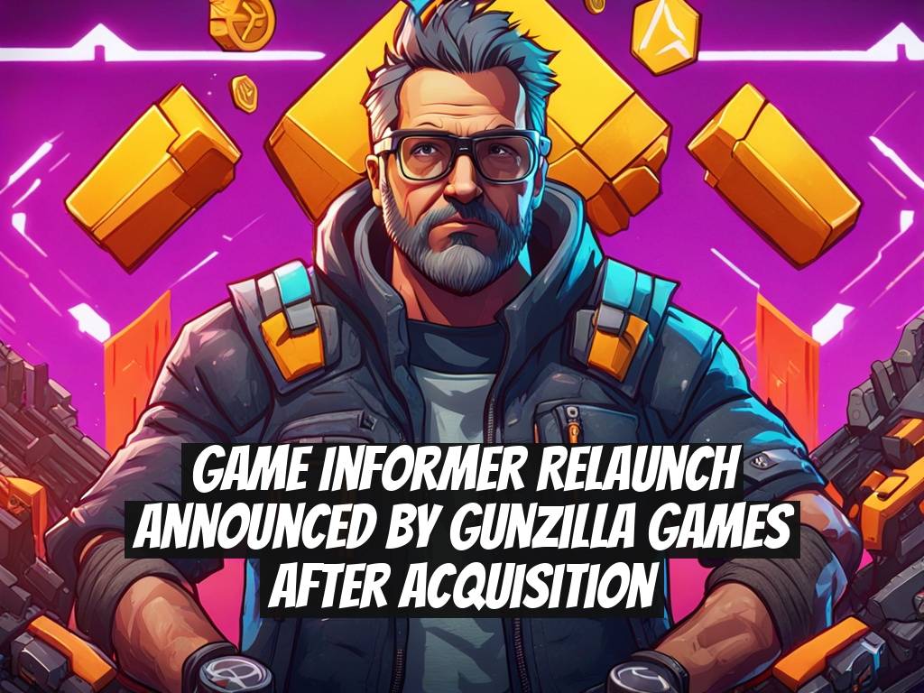 Game Informer Relaunch Announced by Gunzilla Games After Acquisition
