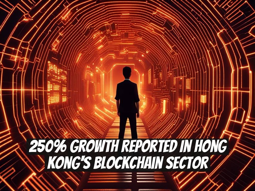 250% Growth Reported in Hong Kong's Blockchain Sector