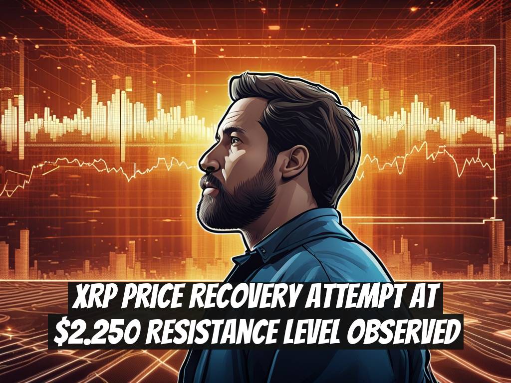 XRP Price Recovery Attempt at $2.250 Resistance Level Observed