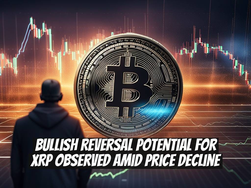Bullish Reversal Potential for XRP Observed Amid Price Decline