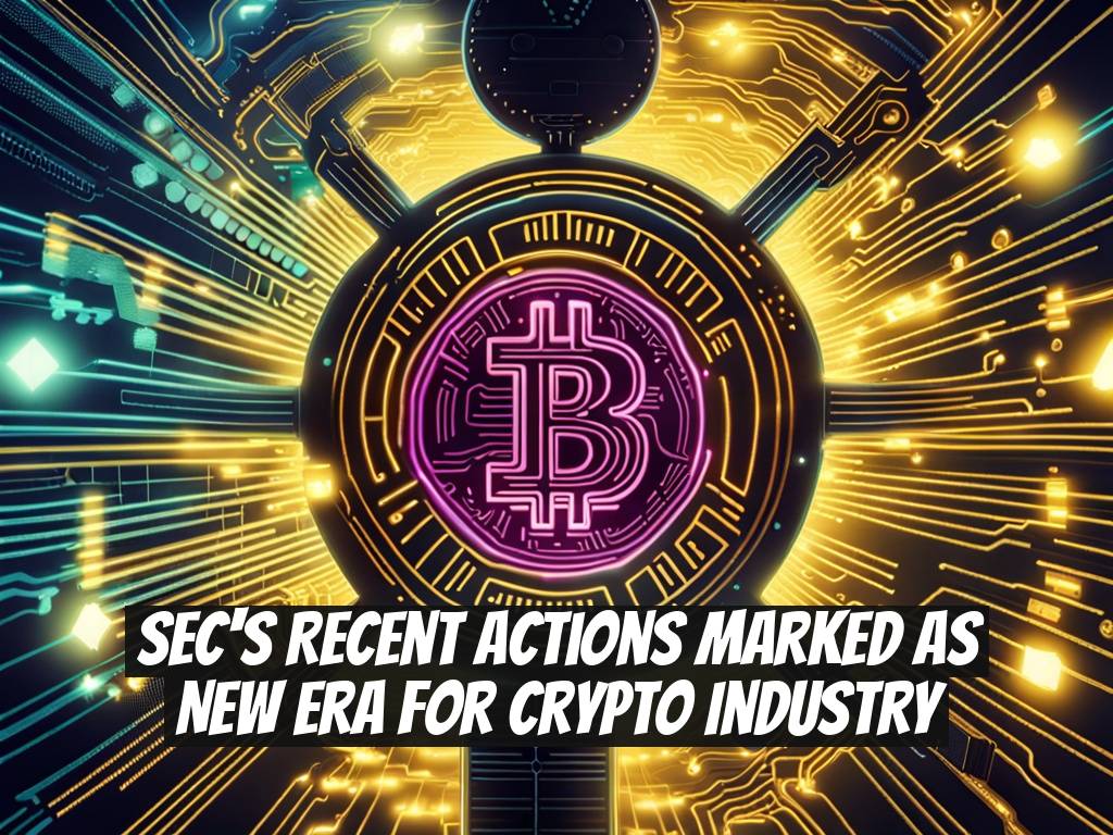 SEC's Recent Actions Marked as New Era for Crypto Industry