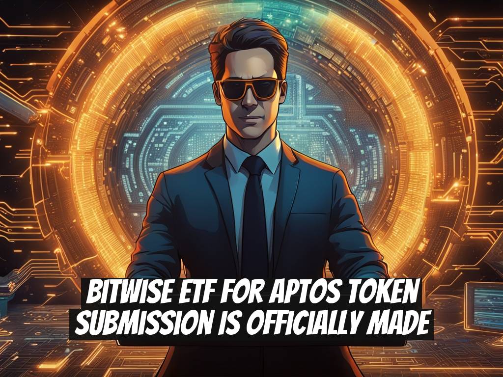 Bitwise ETF for Aptos Token Submission is Officially Made