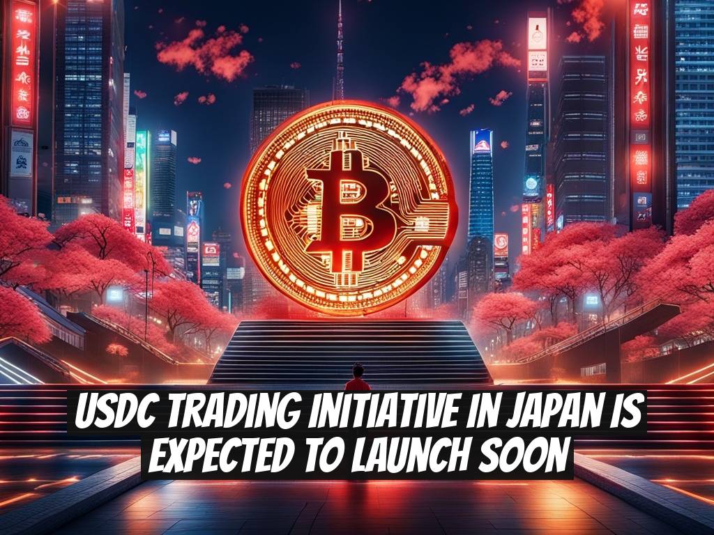 USDC Trading Initiative in Japan is Expected to Launch Soon