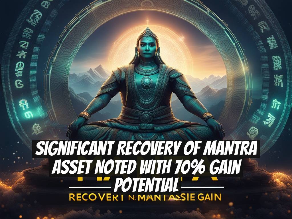 Significant Recovery of MANTRA Asset Noted with 70% Gain Potential