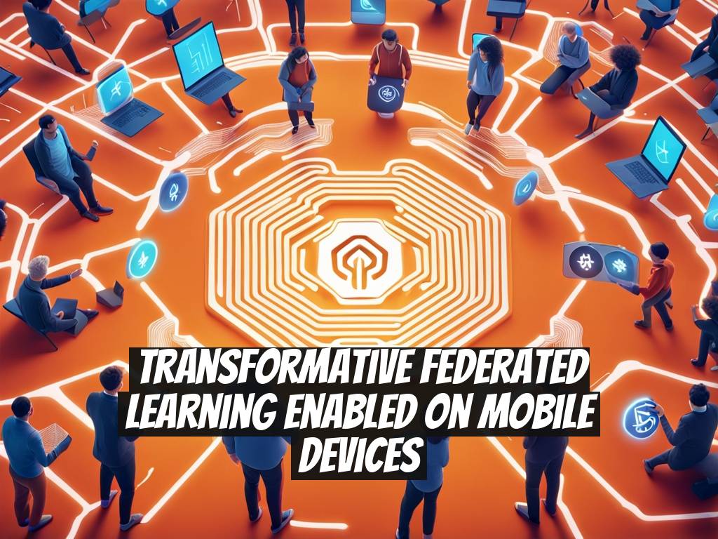 Transformative Federated Learning Enabled on Mobile Devices
