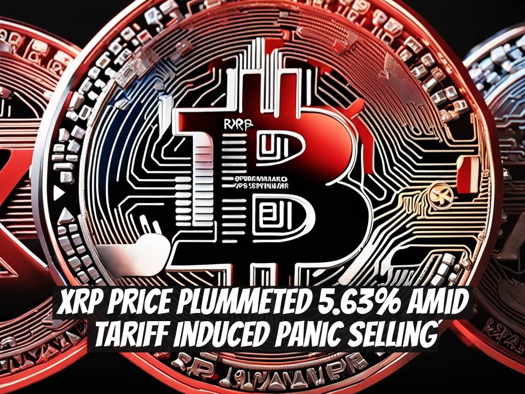 XRP Price Plummeted 5.63% Amid Tariff Induced Panic Selling