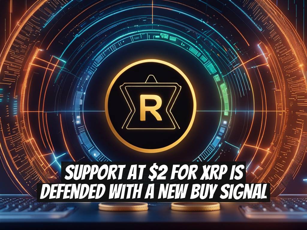 Support at $2 for XRP is Defended with a New Buy Signal
