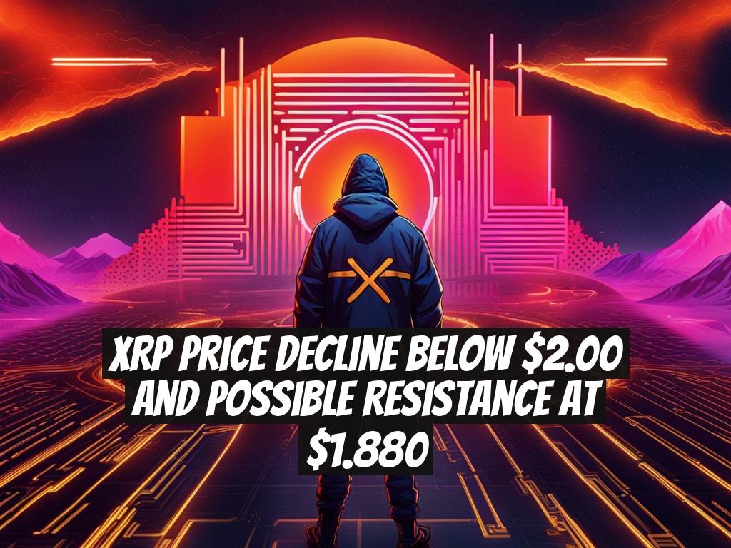 XRP Price Decline Below $2.00 and Possible Resistance at $1.880