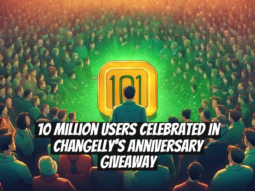 10 Million Users Celebrated in Changelly's Anniversary Giveaway