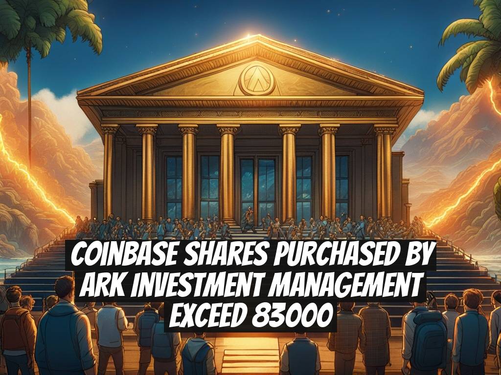 Coinbase Shares Purchased by ARK Investment Management Exceed 83000