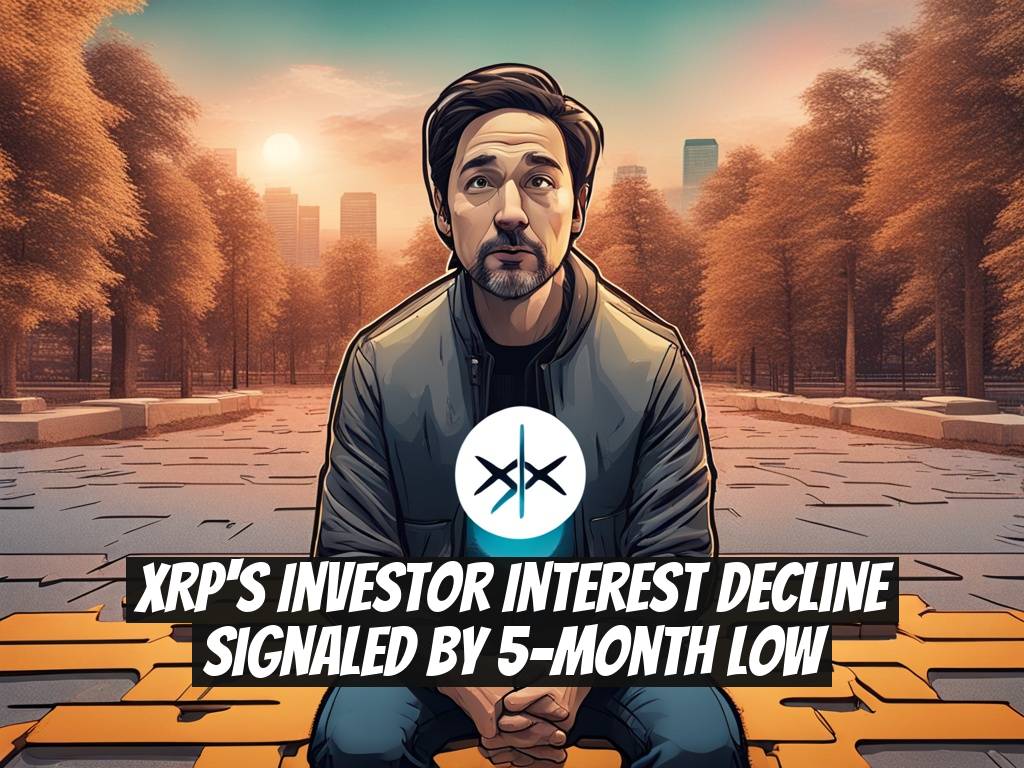 XRP's Investor Interest Decline Signaled by 5-Month Low