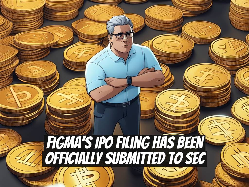 Figma's IPO Filing Has Been Officially Submitted to SEC