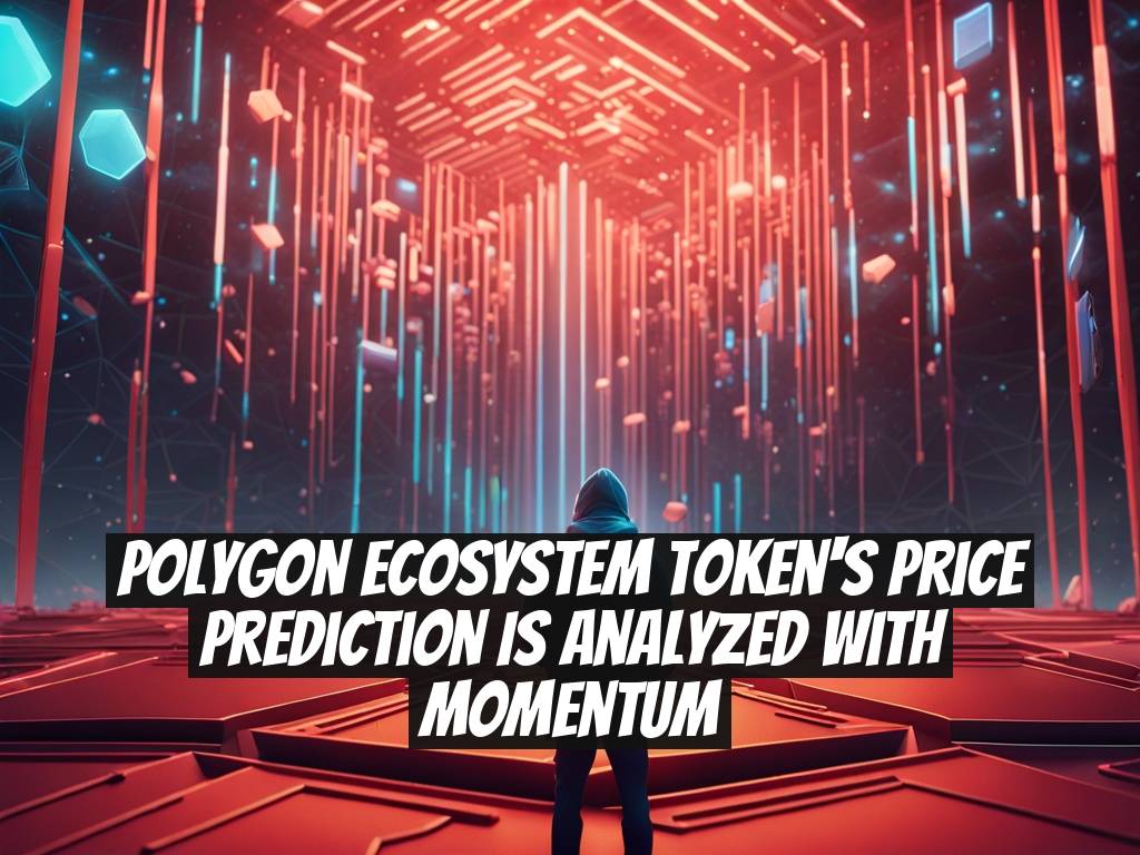 Polygon Ecosystem Token's Price Prediction is Analyzed with Momentum