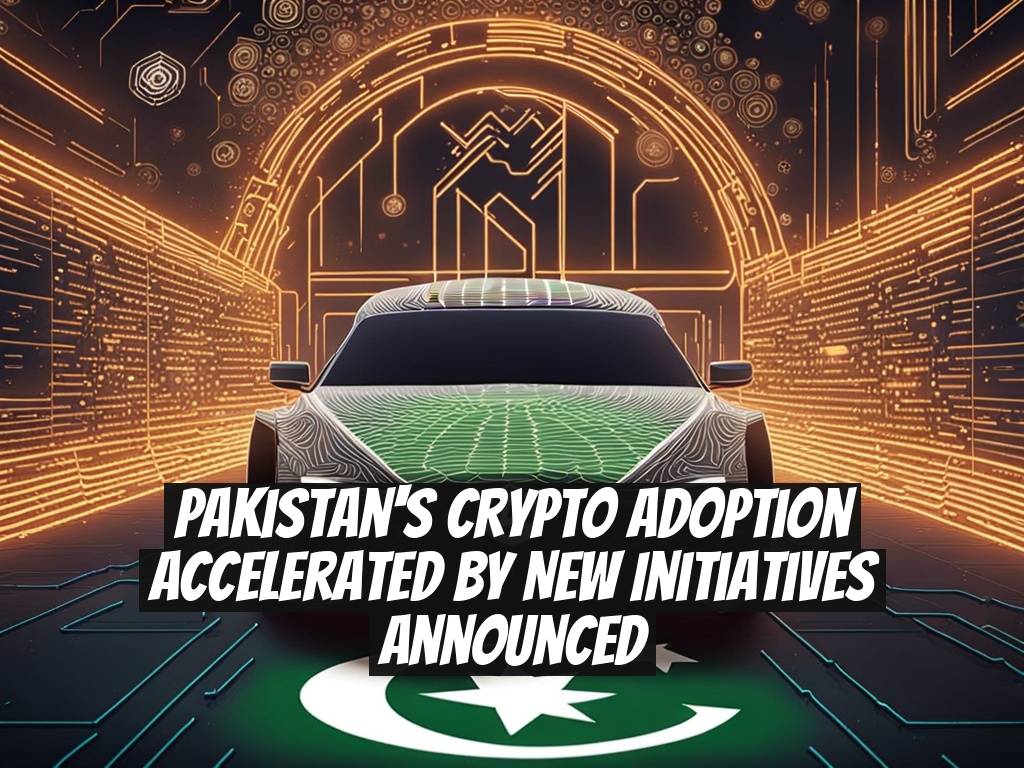 Pakistan's Crypto Adoption Accelerated by New Initiatives Announced