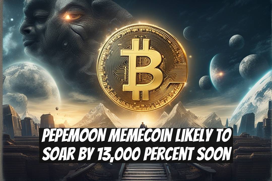 PEPEMOON Memecoin Likely to Soar by 13,000 Percent Soon