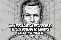 New Node Design Proposed by Vitalik Buterin to Enhance Decentralization