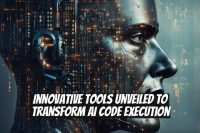 Innovative Tools Unveiled to Transform AI Code Execution