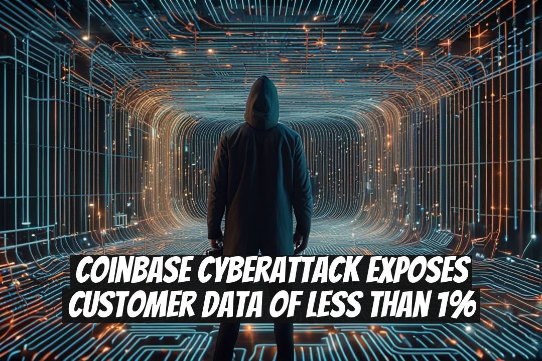 Coinbase Cyberattack Exposes Customer Data of Less Than 1%