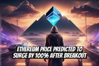 Ethereum Price Predicted to Surge by 100% After Breakout