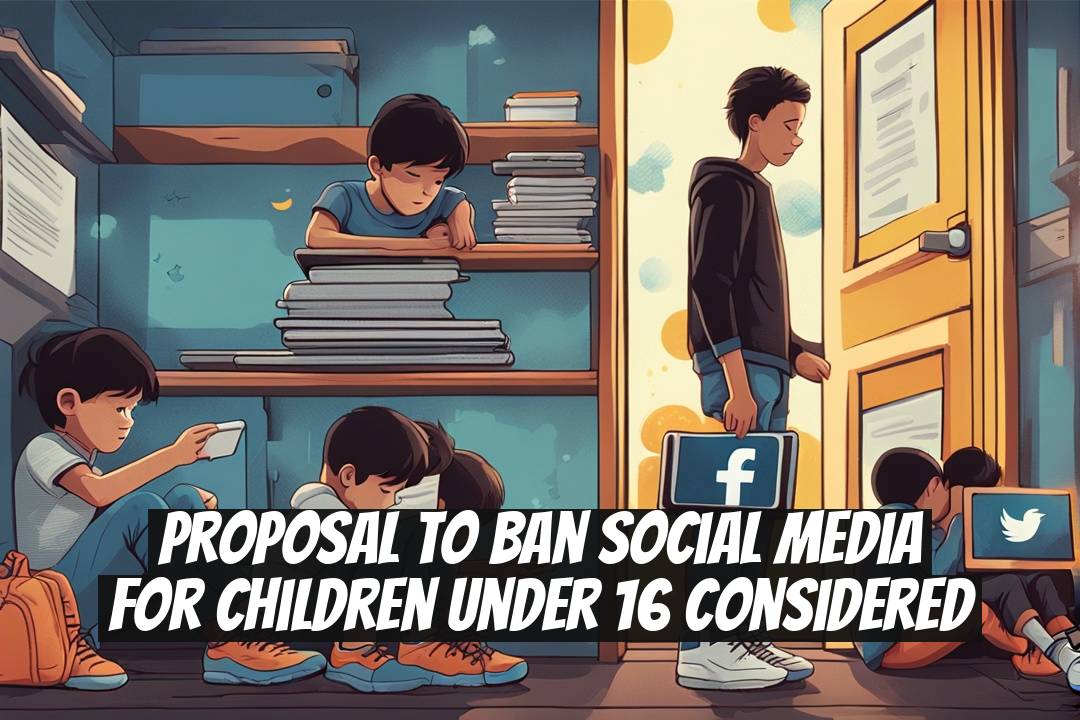 Proposal to Ban Social Media for Children Under 16 Considered