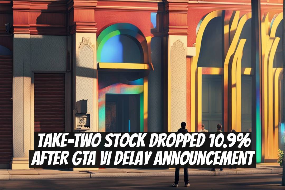 Take-Two Stock Dropped 10.9% After GTA VI Delay Announcement