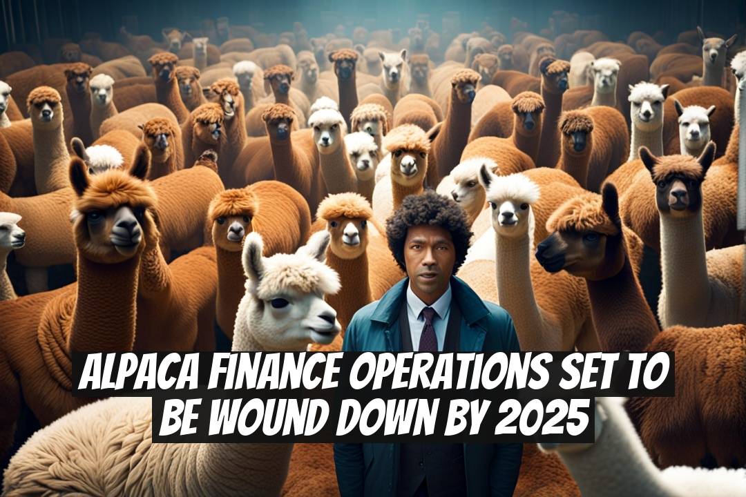 Alpaca Finance Operations Set to Be Wound Down by 2025