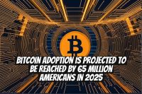 Bitcoin Adoption Is Projected to Be Reached by 65 Million Americans in 2025