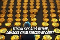Bitcoin SV's $11.9 Billion Damages Claim Rejected by Court