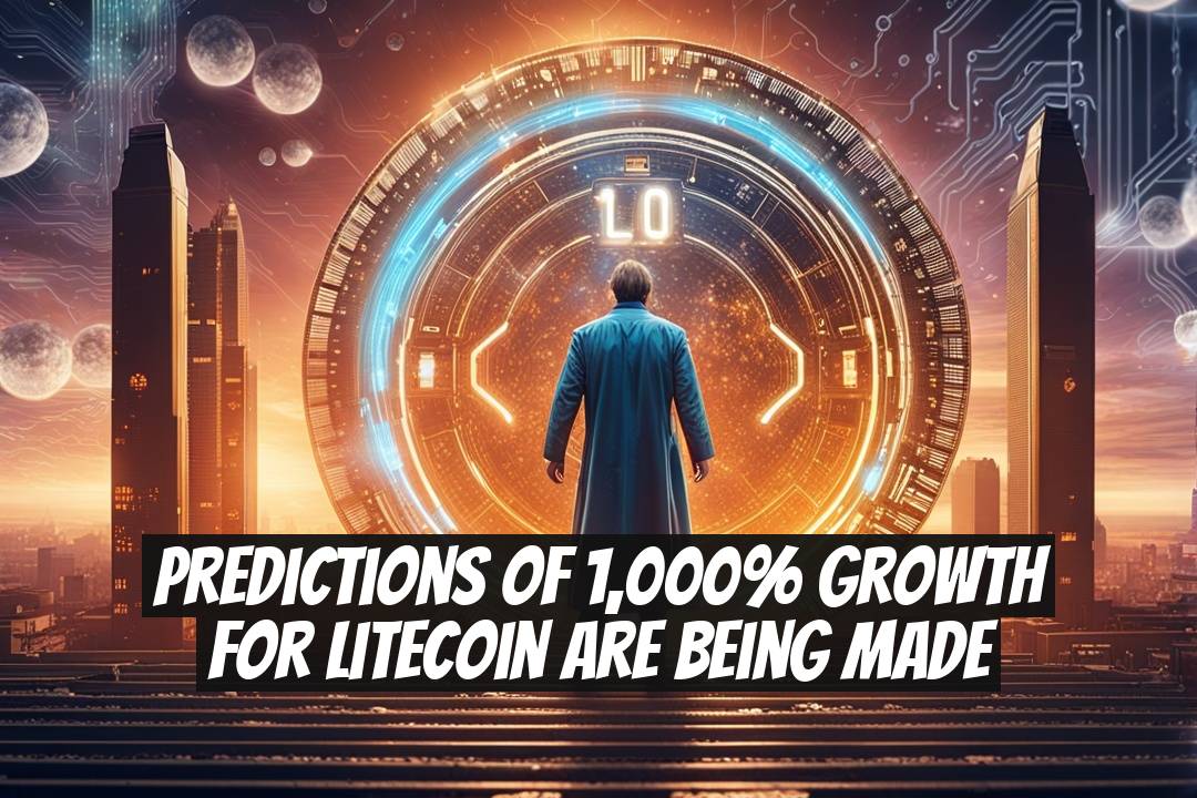 Predictions of 1,000% Growth for Litecoin Are Being Made