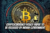 Cryptocurrency Policy Paper to Be Released by Indian Government