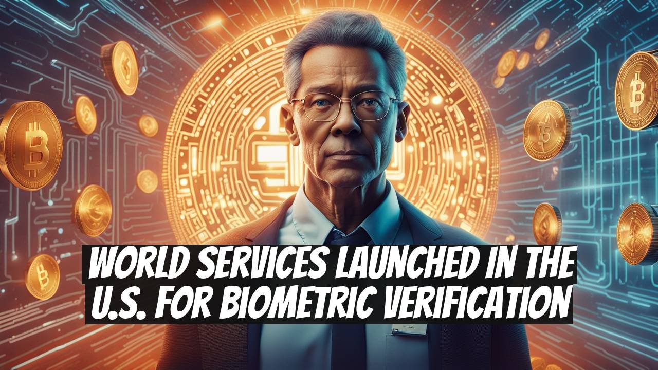 World Services Launched in the U.S. for Biometric Verification