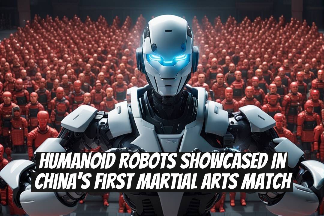 Humanoid Robots Showcased in China's First Martial Arts Match