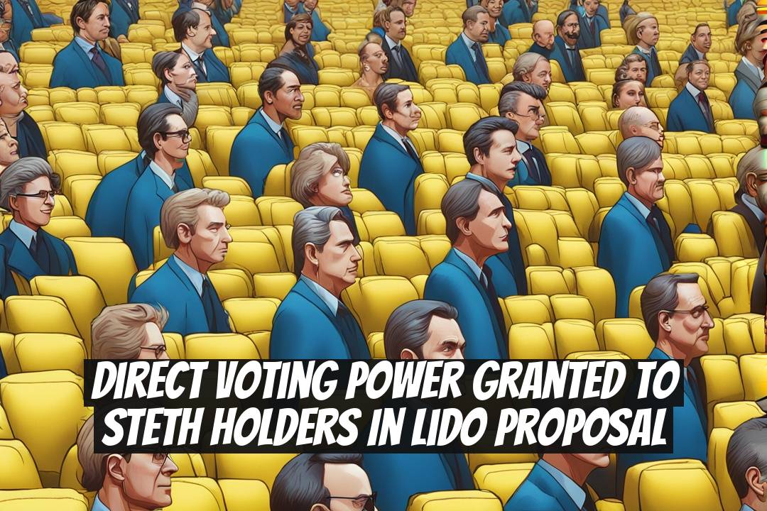 Direct Voting Power Granted to stETH Holders in Lido Proposal