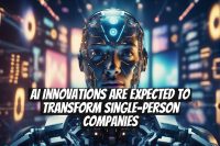 AI Innovations Are Expected to Transform Single-Person Companies