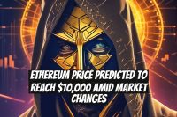 Ethereum Price Predicted to Reach $10,000 Amid Market Changes