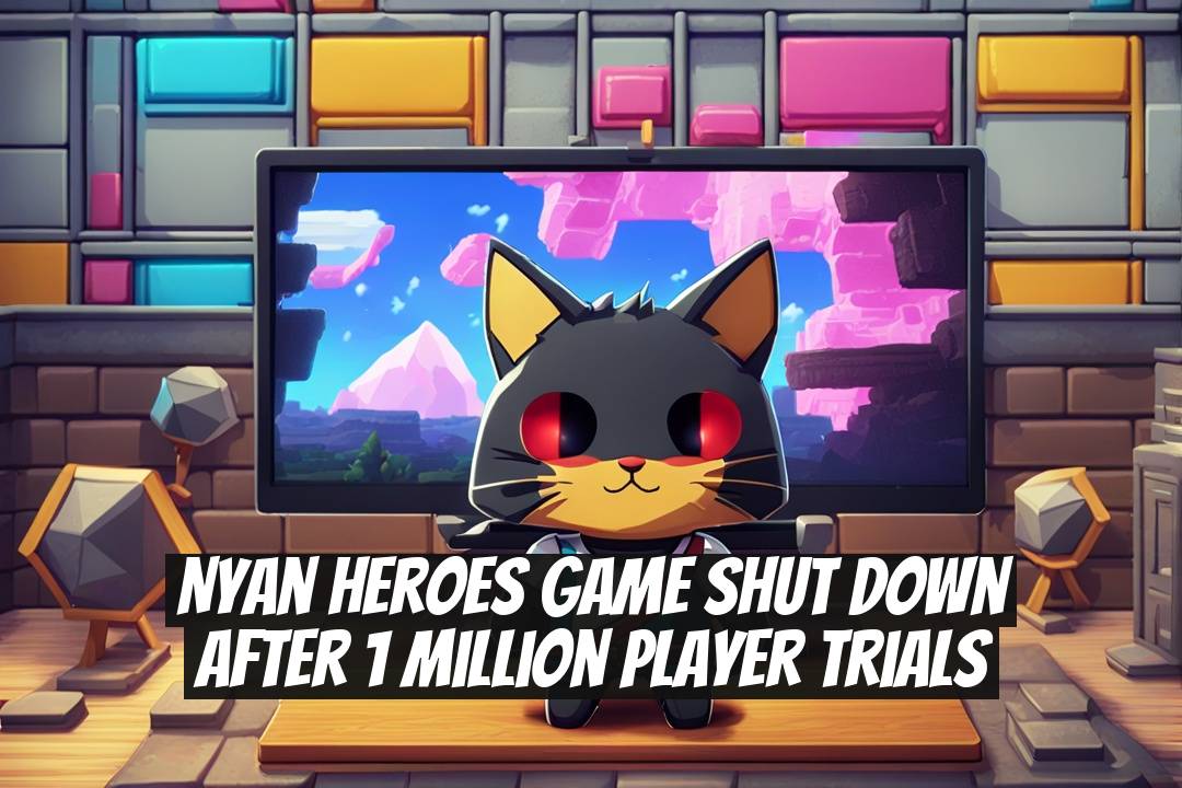 Nyan Heroes Game Shut Down After 1 Million Player Trials
