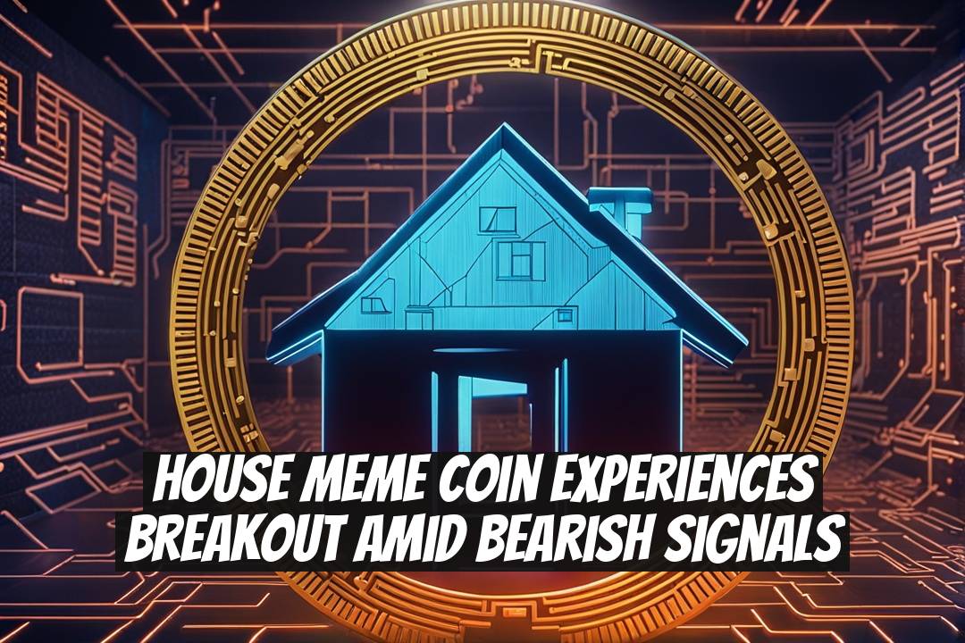 HOUSE Meme Coin Experiences Breakout Amid Bearish Signals