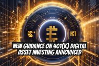 New Guidance on 401(k) Digital Asset Investing Announced