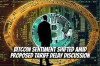Bitcoin Sentiment Shifted Amid Proposed Tariff Delay Discussion