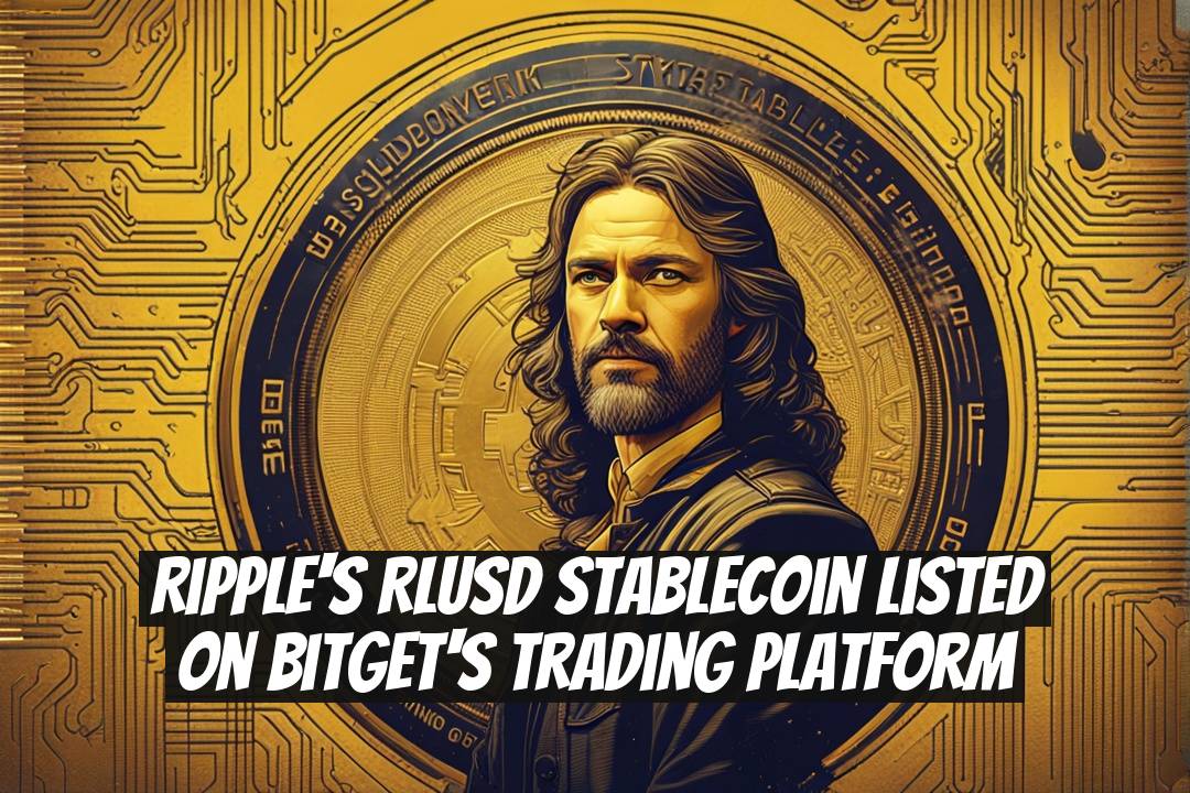 Ripple's RLUSD Stablecoin Listed on Bitget's Trading Platform