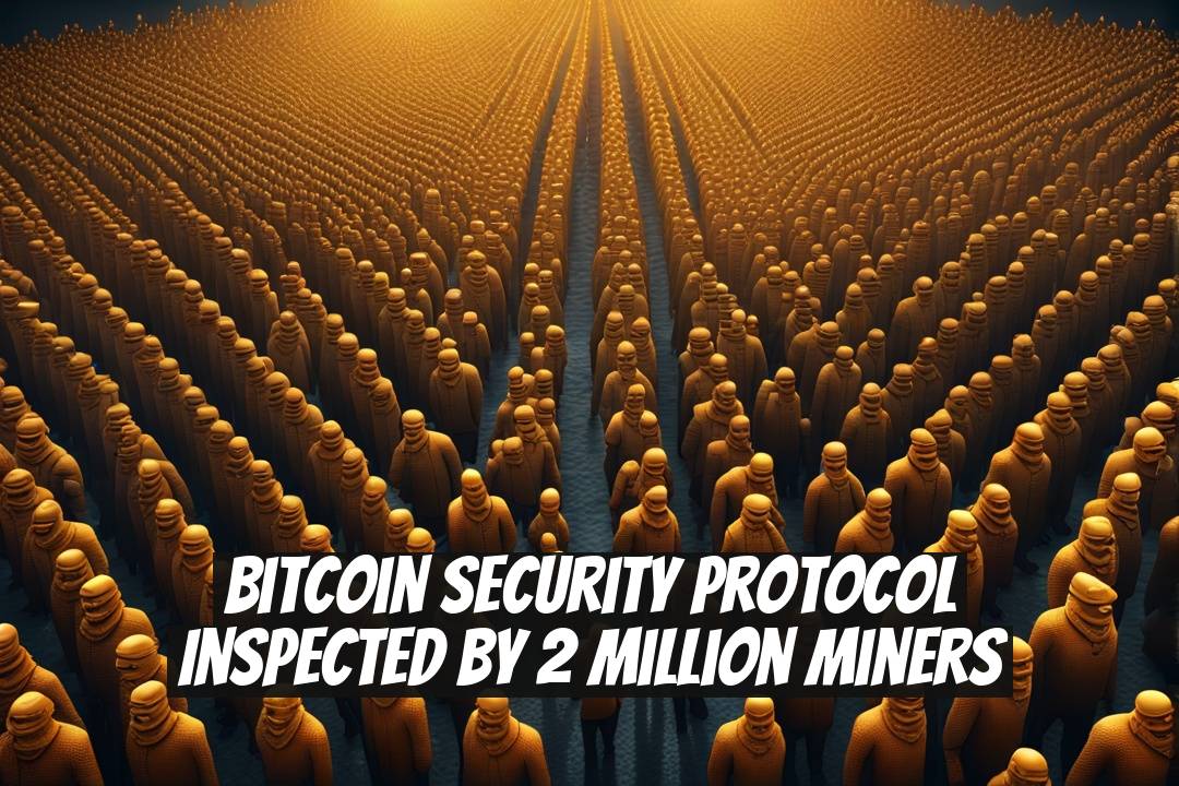 Bitcoin Security Protocol Inspected By 2 Million Miners