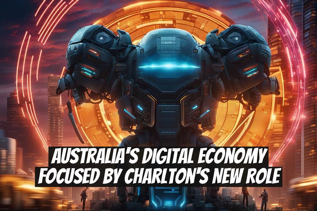 Australia's Digital Economy Focused by Charlton's New Role