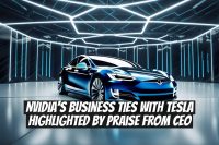 Nvidia's Business Ties with Tesla Highlighted by Praise from CEO